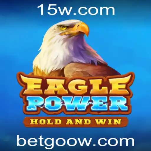 Descubra EaglePower: A Última Sensação no Universo BetGoo